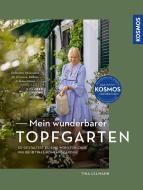 Mein wunderbarer Topfgarten di Tina Ullmann edito da Franckh-Kosmos