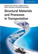 Structural Materials and Processes in Transportation di D Lehmhus edito da Wiley VCH Verlag GmbH