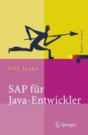 SAP für Java-Entwickler di Till Jeske edito da Springer Berlin Heidelberg