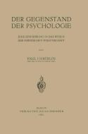 Der Gegenstand der Psychologie di Paul Häberlin edito da Springer Berlin Heidelberg