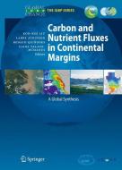 Carbon and Nutrient Fluxes in Continental Margins edito da Springer Berlin Heidelberg