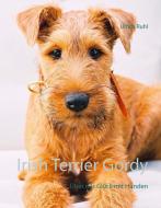 Irish Terrier Gordy di Ulrich Ruhl edito da Books on Demand