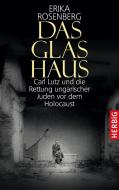 Das Glashaus di Erika Rosenberg edito da Herbig Verlag