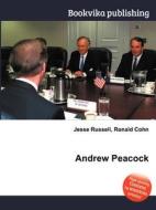 Andrew Peacock di Jesse Russell, Ronald Cohn edito da Book On Demand Ltd.