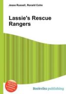 Lassie\'s Rescue Rangers edito da Book On Demand Ltd.