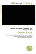Gunter Sachs di Frederic P Miller, Agnes F Vandome, John McBrewster edito da Alphascript Publishing