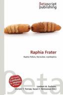 Raphia Frater edito da Betascript Publishing