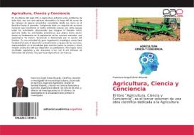 Agricultura, Ciencia y Conciencia di Francisco Angel Simón Ricardo edito da EAE