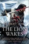 The Lion Wakes di Robert Low edito da HarperCollins Publishers
