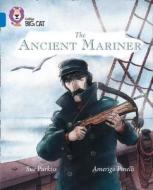 The Ancient Mariner di Sue Purkiss edito da HarperCollins Publishers