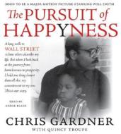 The Pursuit of Happyness di Chris Gardner edito da HarperAudio