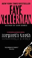 Serpent's Tooth: A Decker/Lazarus Novel di Faye Kellerman edito da HARPER TORCH