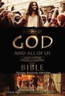 A Story of God and All of Us Young Readers Edition: A Novel Based on the Epic TV Miniseries "The Bible" di Mark Burnett, Roma Downey edito da Little, Brown Books for Young Readers