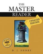 The Master Reader di D.J. Henry edito da Pearson Education (us)
