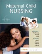 Maternal-Child Nursing di Emily Slone Mckinney, Susan R. James, Sharon Smith Murray edito da ELSEVIER