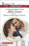 Delucca's Marriage Contract di Abby Green edito da Harlequin