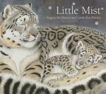 Little Mist di Angela McAllister edito da Alfred A. Knopf Books for Young Readers