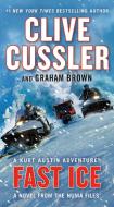 Fast Ice di Clive Cussler, Graham Brown edito da PUTNAM