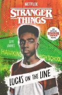 Stranger Things: Lucas on the Line di Suyi Davies edito da RANDOM HOUSE