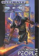 Ultimate X-men Vol.1: The Tomorrow People di Mark Millar edito da Marvel Comics