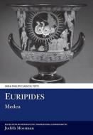 Euripides: Medea di Judith Mossman edito da ARIS & PHILLIPS