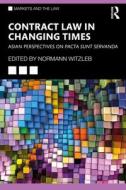 Contract Law In Changing Times edito da Taylor & Francis Ltd