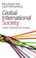 Global International Society di Barry Buzan, Laust Schouenborg edito da Cambridge University Press