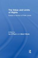 The Value and Limits of Rights edito da Taylor & Francis Ltd