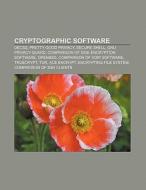 Cryptographic software di Books Llc edito da Books LLC, Reference Series
