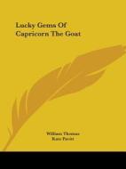 Lucky Gems Of Capricorn The Goat di William Thomas, Kate Pavitt edito da Kessinger Publishing, Llc