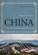 China di Robert B. Marks edito da Rowman & Littlefield Publ