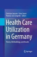 Health Care Utilization in Germany edito da Springer New York