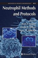 Neutrophil Methods and Protocols edito da Humana Press