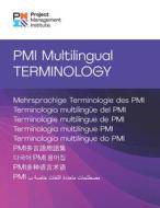 PMI Multilingual Terminology di Project Management Institute Pmi edito da PROJECT MGMT INST