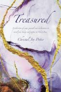 Treasured di Christal Joy Potter edito da Covenant Books