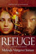 Refuge di Melinda Inman edito da Koehler Books