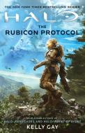 Halo: The Rubicon Protocol, 29 di Kelly Gay edito da GALLERY BOOKS