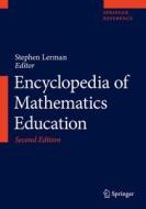 Encyclopedia Of Mathematics Education edito da Springer Nature Switzerland Ag