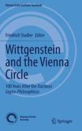 Wittgenstein And The Vienna Circle edito da Springer International Publishing AG