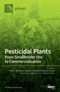 Pesticidal Plants edito da MDPI AG