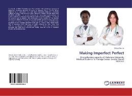 Making Imperfect Perfect di Odwe Dennis edito da LAP LAMBERT Academic Publishing