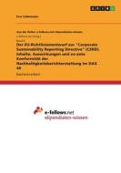 Der EU-Richtlinienentwurf zur "Corporate Sustainability Reporting Directive" (CSRD). Inhalte, Auswirkungen und ex-ante Konformität der Nachhaltigkeits di Eva Lüdemann edito da GRIN Verlag