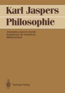 Philosophie di Karl Jaspers edito da Springer Berlin Heidelberg