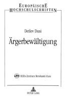 Ärgerbewältigung di Detlev Dusi edito da Lang, Peter GmbH