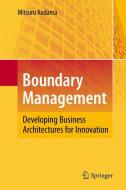 Boundary Management di Mitsuru Kodama edito da Springer-Verlag GmbH