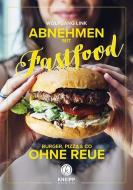 Abnehmen mit Fastfood di Wolfgang Link edito da Kneipp Verlag