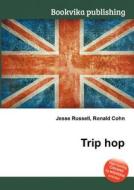 Trip Hop edito da Book On Demand Ltd.