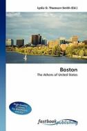 Boston di Lydia D Thomson-Smith edito da FastBook Publishing