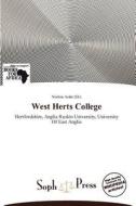 West Herts College edito da Soph Press