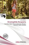 Eremophila Scoparia edito da Cred Press